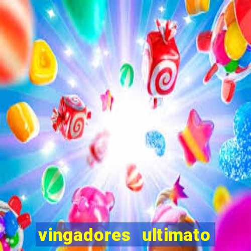 vingadores ultimato google drive